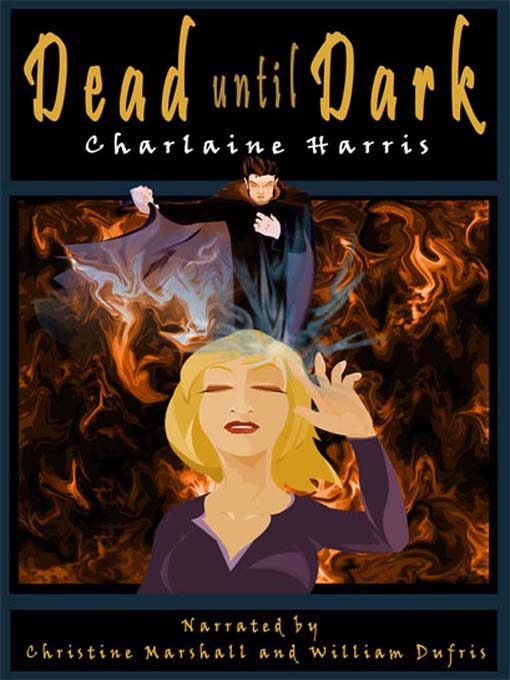 Dead Until Dark - Queens Public Library - OverDrive